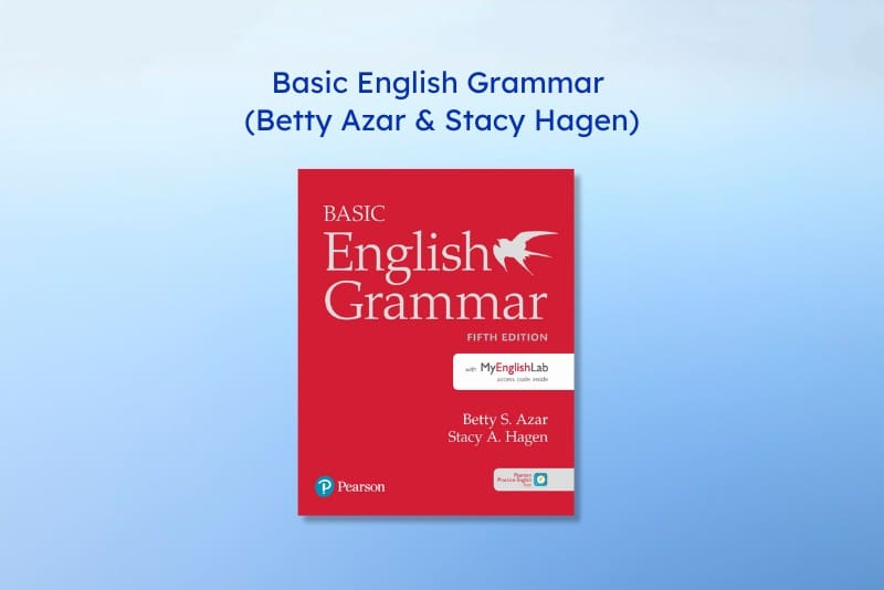 Sách học tiếng Anh cho người mất gốc - Basic English Grammar