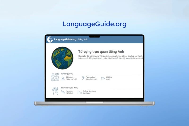 Học tiếng Anh mất gốc miễn phí với website Language Guide
