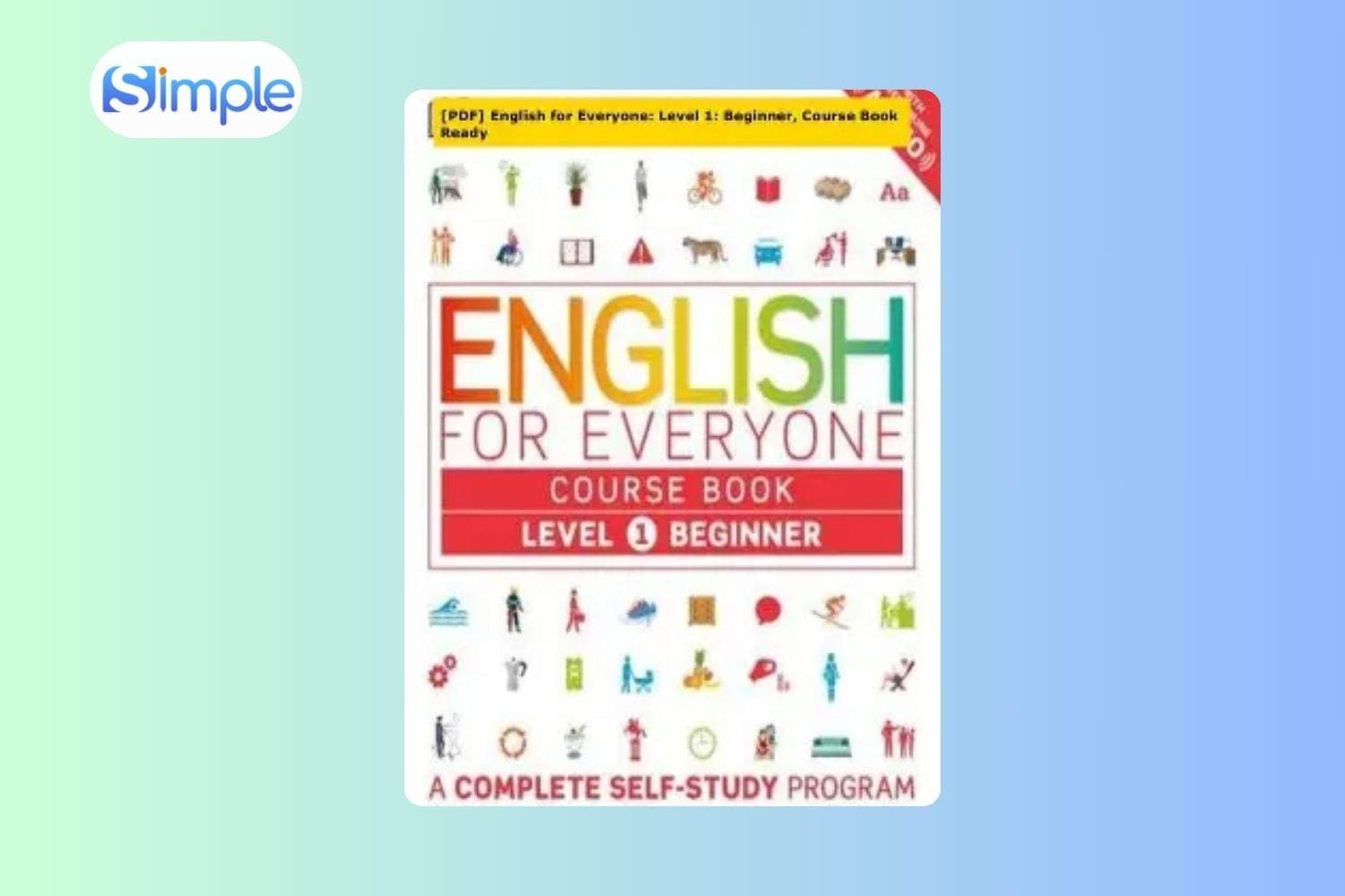 Tài liệu cho người mất gốc tiếng Anh: English for Everyone Level 1