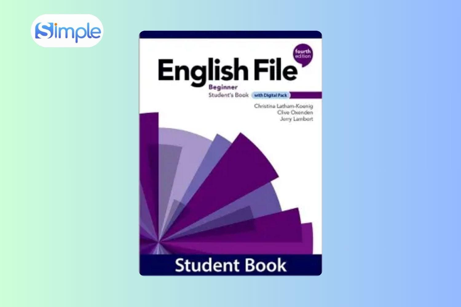 Tài liệu cho người mất gốc tiếng Anh: English File Beginner
