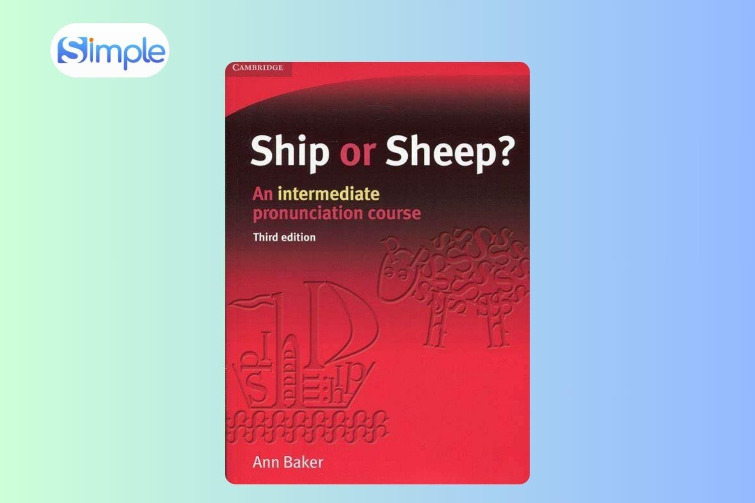 Tài liệu cho người mất gốc tiếng Anh: Ship or Sheep
