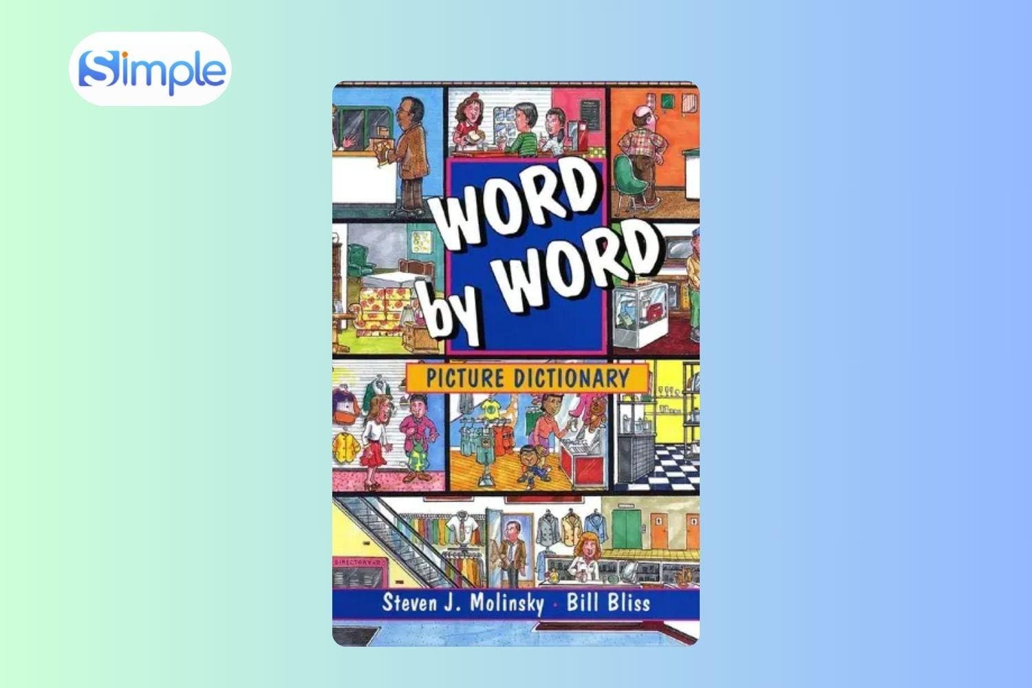 Tài liệu cho người mất gốc tiếng Anh: Word by Word Picture Dictionary