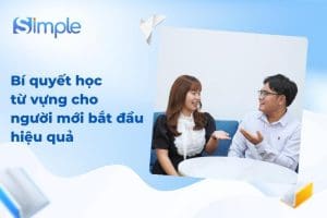 Bí quyết học từ vựng cho người mới bắt đầu hiệu quả